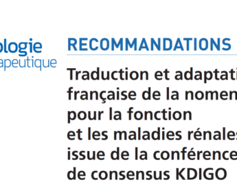 Traduction et adaptation française de la nomenclature pour la fonction et les maladies rénales issue de la conférence de consensus KDIGO